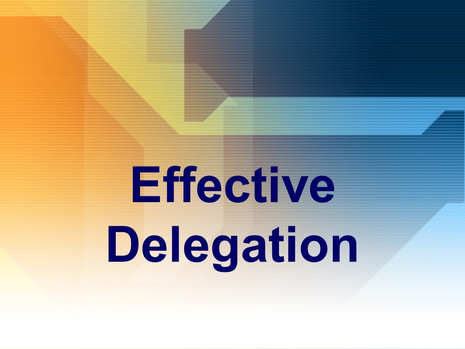Delegation (Effective).jpg