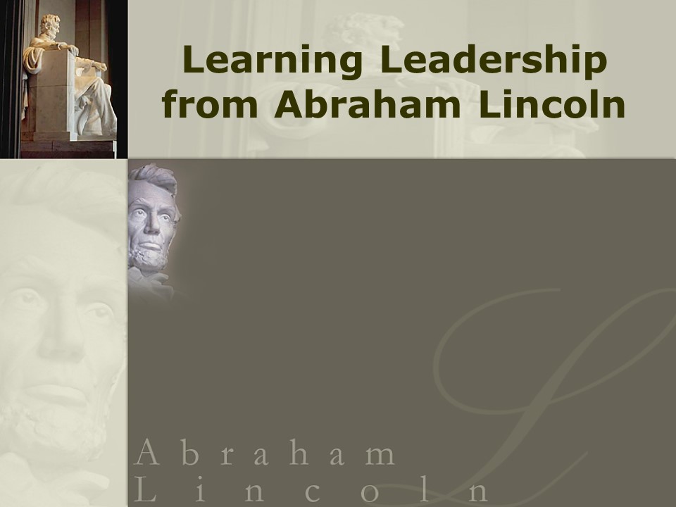Learning Leadership from Abraham Lincoln.jpg