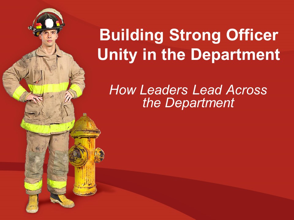 Building Strong Officer Unity in the Department.jpg